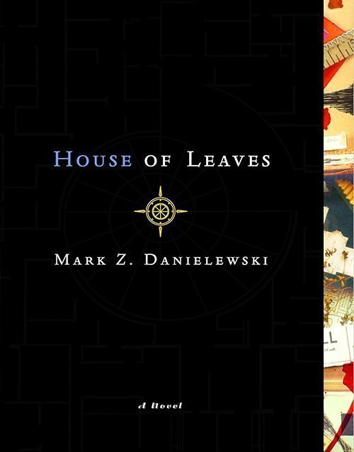 House of Leaves Paperback ISBN: 978-0375703768