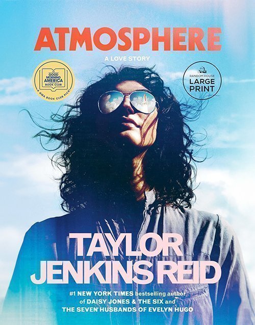 Atmosphere: A GMA Book Club Pick: A Love Story Paperback ISBN: 9798217083572