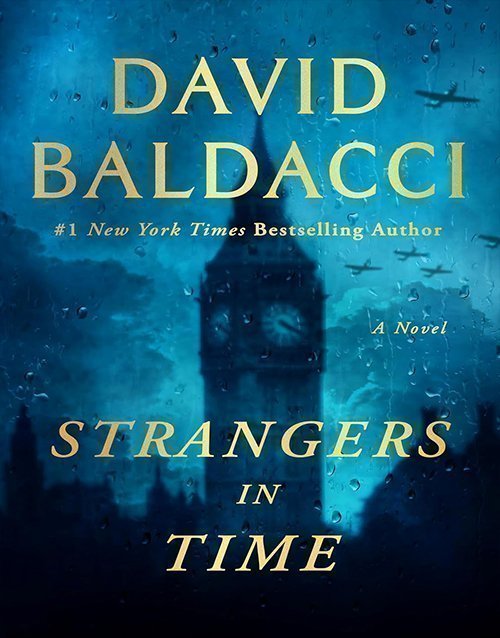Strangers in Time: A World War II Novel Hardcover ISBN: 978-1538742051