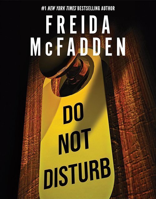 Do Not Disturb Paperback ISBN: 978-1464227288
