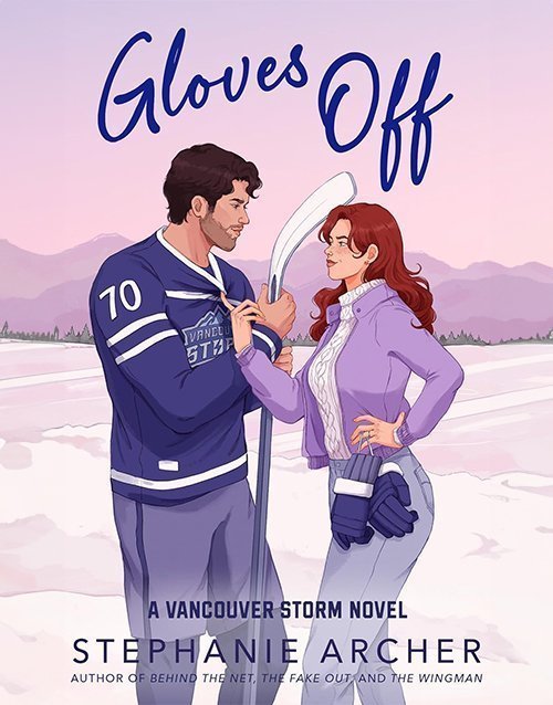 Gloves Off: A Vancouver Storm Novel (Vancouver Storm Series)