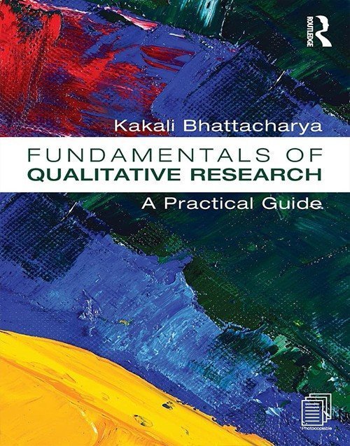 Fundamentals of Qualitative Research: A Practical Guide, ISBN 9781611321333