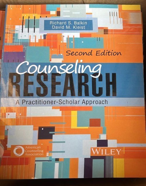 Counseling Research: A Practitioner-Scholar Approach