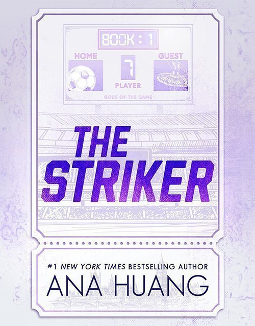 The Striker (Deluxe Edition) (Gods of the Game, 1)