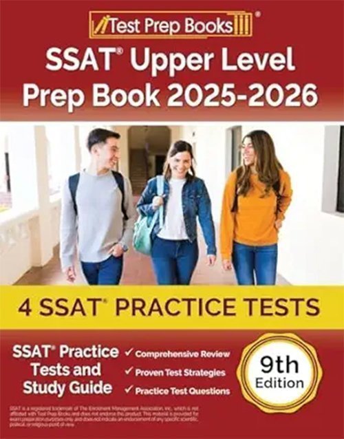SSAT Upper Level Prep Book: SSAT Practice Tests and Study Guide: [9th Edition]