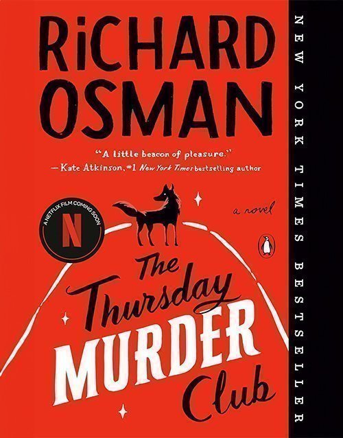 The Thursday Murder Club: A Novel (A Thursday Murder Club Mystery)