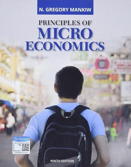 Principles of Microeconomics (MindTap Course List) 9th Edition