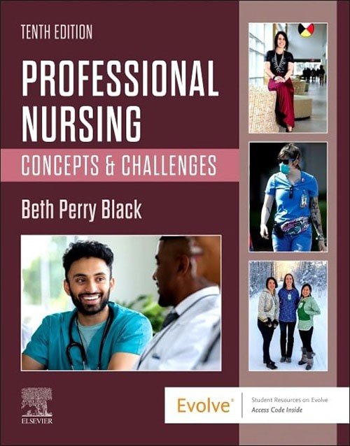 Professional Nursing: Concepts and Challenges 10th Edition: ISBN 9780323776653