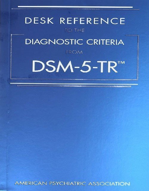 Desk Reference to the Diagnostic Criteria from Dsm-5-tr 5th Edition, ISBN 9780890425794