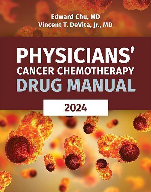 Physicians' Cancer Chemotherapy Drug Manual 2024 24th Edition