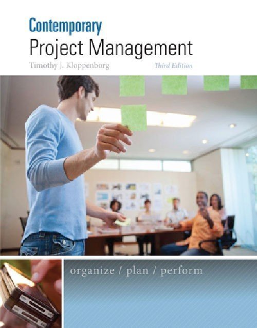 Contemporary Project Management 3rd Edition: ISBN 9781285433356