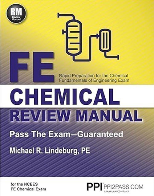 PPI FE Chemical Review Manual By Michael R Lindeburg: ISBN 9781591264453