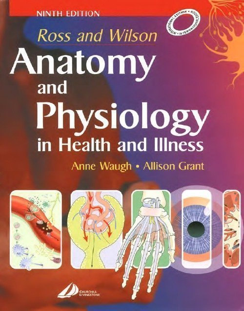 Ross and Wilson Anatomy and Physiology in Health and Illness-9th Edition