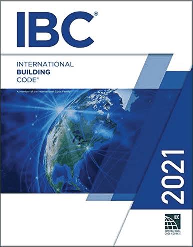 2021 International Building Code, IBC Code Book: ISBN 9781609839550