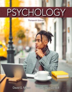 Psychology Thirteenth Edition: ISBN 9781319132101