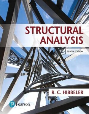 Structural Analysis 10th Edition Book By Hibbeler: ISBN 9780134610672